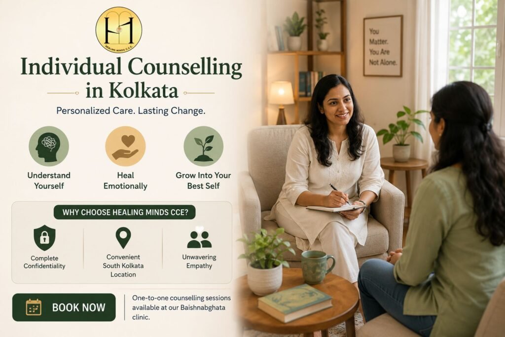 Individual Counselling Kolkata _ One-to-One Therapy - Healing Minds CCE