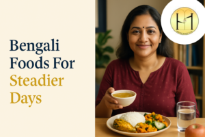 Anxiety helping foods shown in a balanced Bengali meal in Kolkata